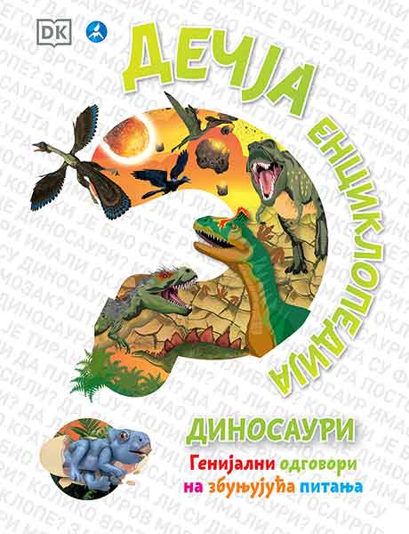 Dinosauri - dečja enciklopedija